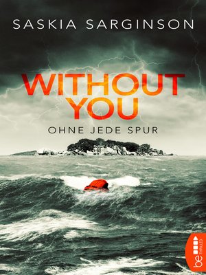 cover image of Without You--Ohne jede Spur